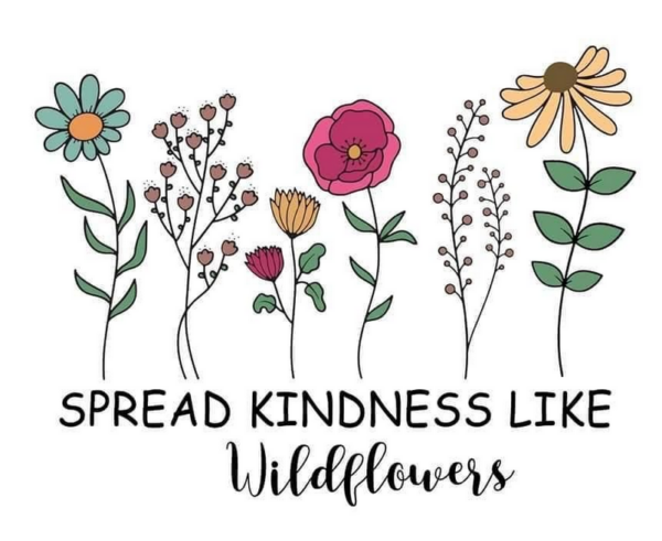Spread kindness like wildflowers - EmbroideryWizz Digitizing